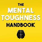 Ikuti Formula Damon Zahariades dalam The Mental Toughness Handbook