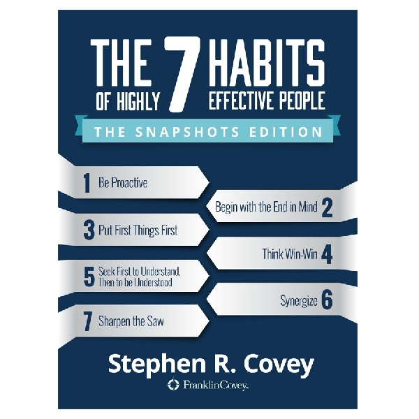 The 7 Habits of Highly Successful People by Stephen Covey