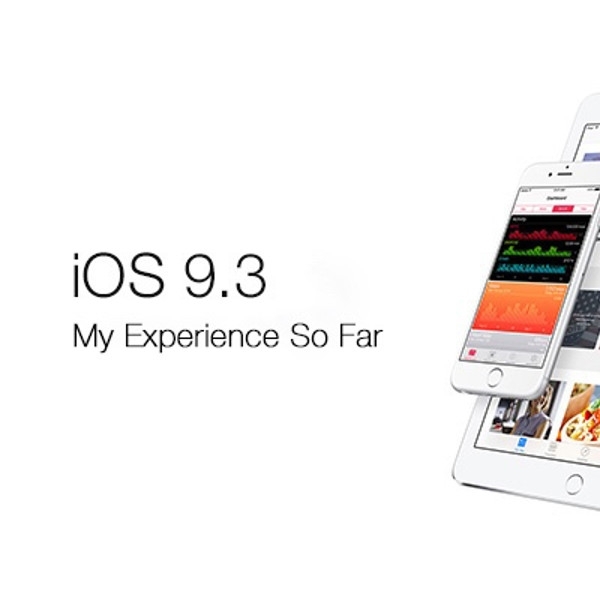 iOS 9.3 Resmi Dirilis, Ini Fitur Unggulannya