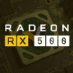 3 Keunggulan Utama AMD Radeon Seri RX 500