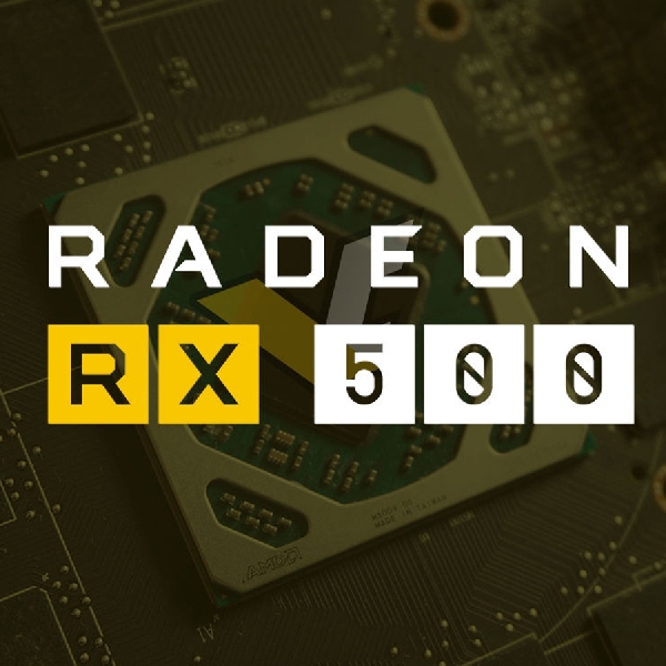 3 Keunggulan Utama AMD Radeon Seri RX 500