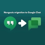 2021, Google Akan Pindahkan Pengguna Dari Hangouts ke Google Chat