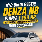 BYD Bikin Geger, Denza N8 Hadir dengan 1.193 HP, SUV Listrik Lebih Kencang dari Supercar
