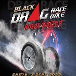 Gas Poll! Black Drag Race Dan Bike Night Battle Guncang Yogyakarta September Ini