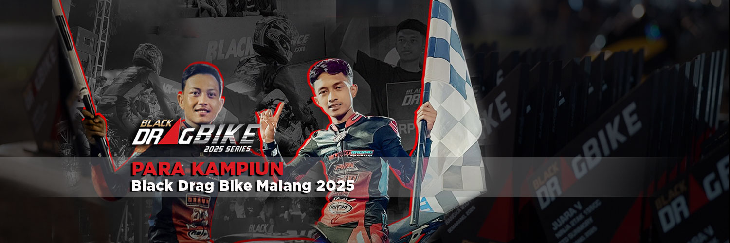 Black Drag Bike Malang 2025