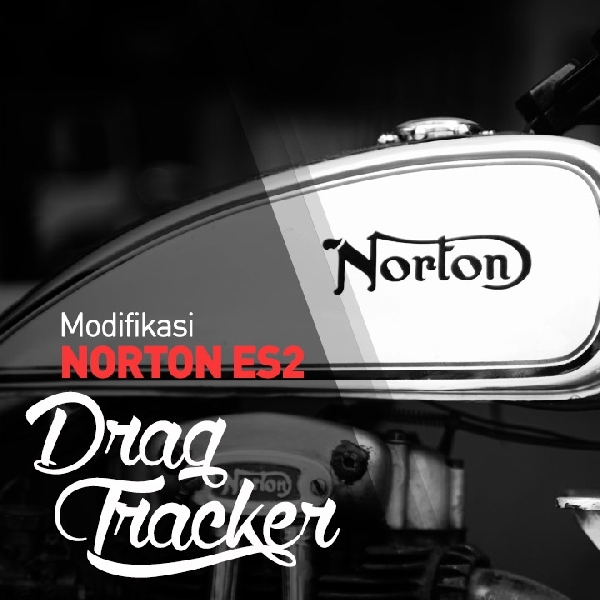 Modifikasi Norton ES2 Drag Tracker