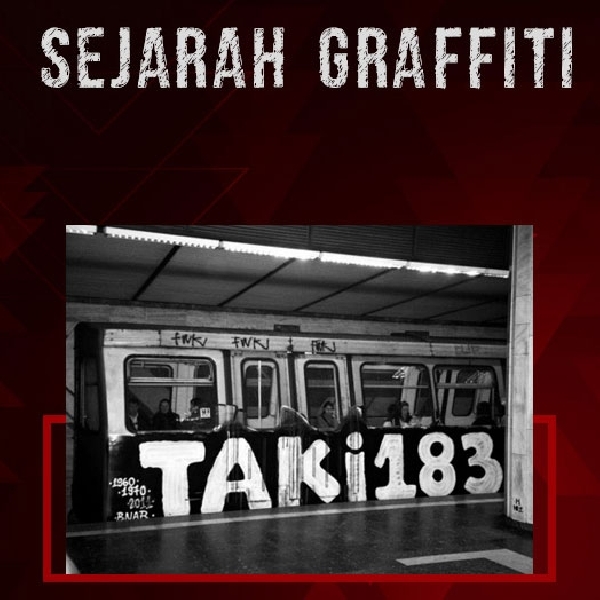 Sejarah Graffiti Part 2