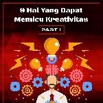 Hal-hal Pemicu Kreativitas Part 1
