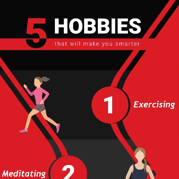 5 Hobbies That Will Make You Smarter