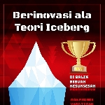 Berinovasi Ala Iceberg