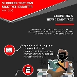 5 Hobbies That Can Make You Smarter [Part 4]